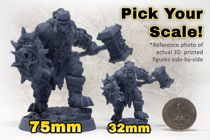 Choose between 75mm and 32mm scale for your miniature(s)!