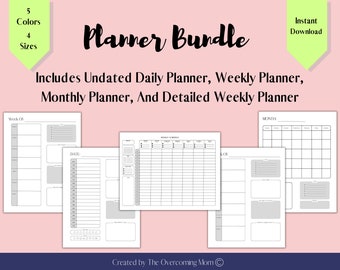 Ultimate Planner Bundle, Includes Daily Planner, Weekly Planner, Monthly Planner, Detailed Weekly Planner, Calendar Bundle, Schedule Bundle