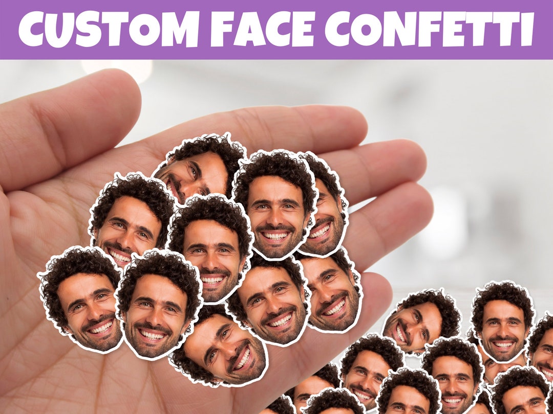 Face Confetti Custom Confetti Handmade Confetti Face Etsy