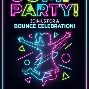 May include: Neon sign promoting a "Jump Party!" with a silhouette of a jumping person. The sign features bright pink, yellow, and blue colors against a black background. Text includes the date, time, and location of the event.
