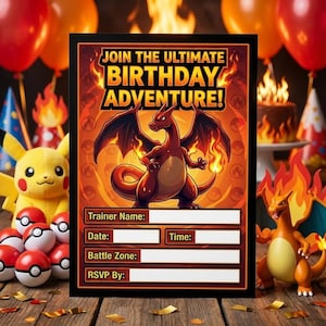 May include: A black framed birthday invitation with the text "JOIN THE ULTIMATE BIRTHDAY ADVENTURE!". The invitation features a red and orange dragon illustration. Additional text fields include "Trainer Name", "Date", "Time", "Battle Zone", and "RSVP By".