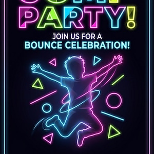 May include: Neon sign promoting a Jump Party! The graphic features a jumping silhouette, neon shapes, and the text "Join us for a Bounce Celebration!" with event details: October 26th, 2 PM-5 PM.