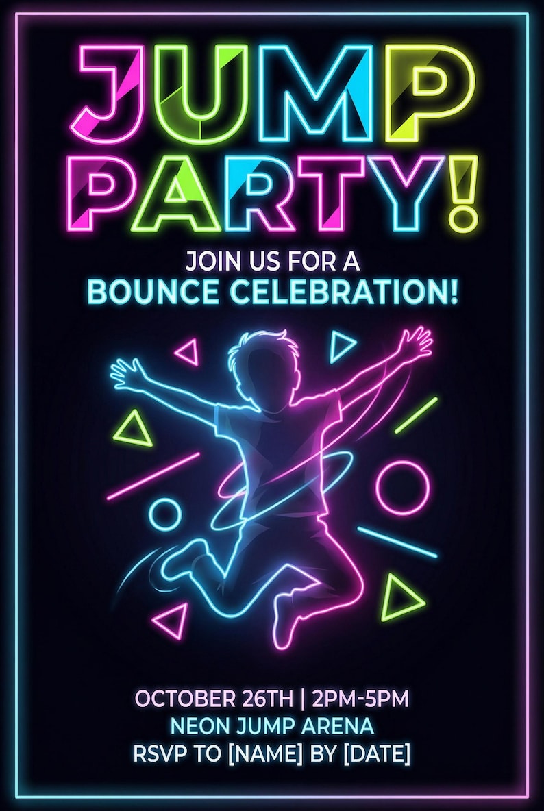 May include: Neon sign promoting a Jump Party! The graphic features a jumping silhouette, neon shapes, and the text "Join us for a Bounce Celebration!" with event details: October 26th, 2 PM-5 PM.