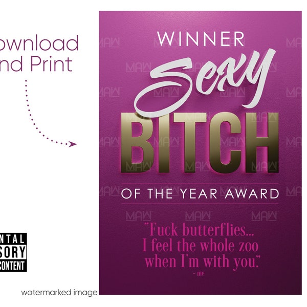 5x7 Greeting Card…Instant download. Sexy Bitch of the Year Award, Print at Home