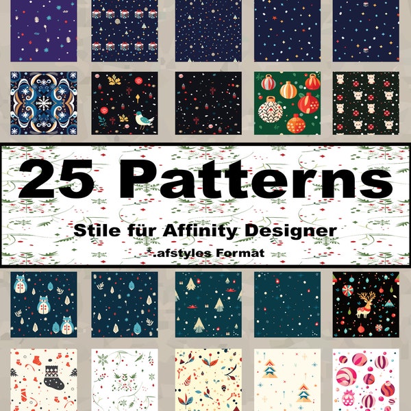 PACKAGE 6 I 25 Patterns / Styles for Affinity Designers I Backgrounds for Shapes I Styles for Shapes I Christmas Backgrounds *.afstyles