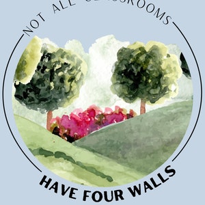 Not All Classrooms Have Four Walls No.2Printable Quote image 3