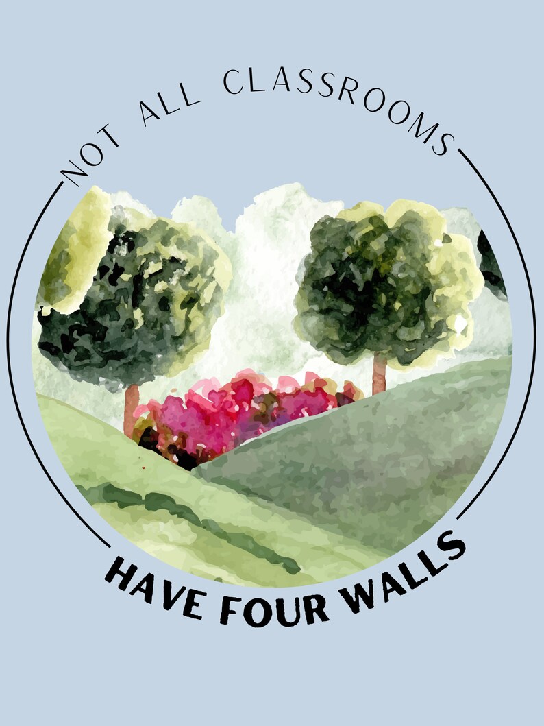 Not All Classrooms Have Four Walls No.2Printable Quote image 3
