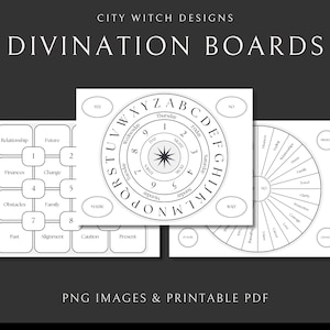 May include: Three divination boards with black and white designs. The boards include a circular planchette board, a chart with numbered boxes, and a wheel with labeled sections. Text on the image includes "DIVINATION BOARDS" and "PNG IMAGES & PRINTABLE PDF."