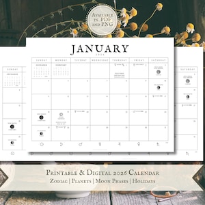 May include: A black and white 2026 calendar with the month of January displayed. The calendar includes moon phases, zodiac symbols, and the text "Printable & Digital 2026 Calendar". The calendar is available in PDF and PNG formats.
