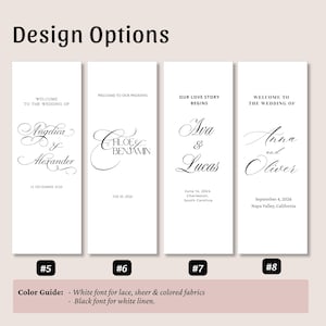 May include: Four vertical white rectangular wedding sign templates labeled #5, #6, #7, and #8. Each features black text with names and dates in various serif and script fonts. A color guide at the bottom notes white font for lace, sheer, and colored fabrics, and black font for white linen.