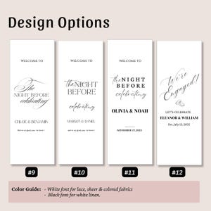 May include: Four vertical rectangular signs labeled #9 through #12, each featuring black text on a white background. The designs include phrases like 'WELCOME TO', 'THE NIGHT BEFORE celebrating', 'OLIVIA & NOAH', and 'We're Engaged!' with names and dates.