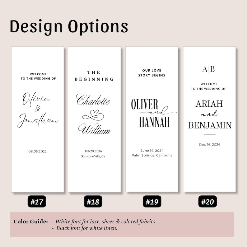 May include: Four vertical white rectangular wedding sign templates labeled #17, #18, #19, and #20. Each features black text with names, dates, and locations. A color guide at the bottom specifies white font for lace, sheer, and colored fabrics, and black font for white linen.