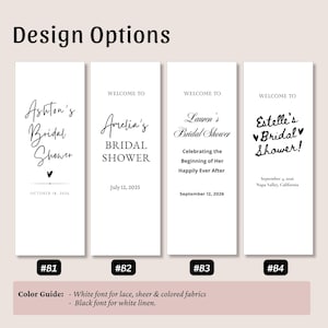 May include: Four vertical rectangular signs labeled Design Options #B1 through #B4, each featuring black text on a white background. The designs display various bridal shower welcome messages, names, dates, and locations, with a color guide at the bottom.