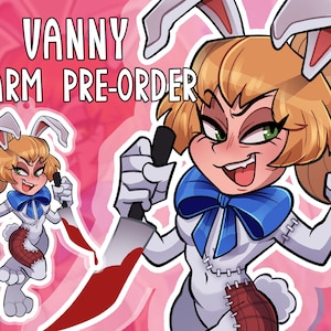 Puede incluir: Ilustración de dibujos animados de un personaje con orejas de conejo, un lazo azul y una falda a cuadros, sosteniendo un cuchillo ensangrentado. El texto "VANNY CHARM PRE-ORDER" se muestra encima del personaje.