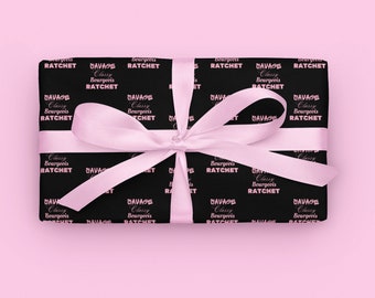 Savage Classy Bourgeois Ratchet Gift Wrapping Paper Stationery Boujee Gift Wrap