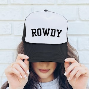 Rowdy Trucker Hat: Country Concert Outfit, Bachelorette Party