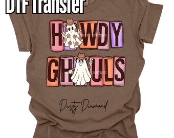 Howdy Ghouls Ghost DTF Print- Ready to press
