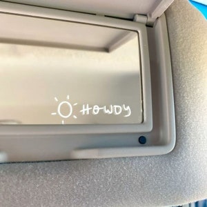 CUSTOM Sunshine Howdy Car Decal/Sticker for Cosmetic Mirror