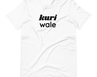 Kuri Wale Unisex t-shirt | Punjabi Wedding shirt | Punjabi Sikh Wedding shirt | girl&#39;s side wedding shirt | team bride | South Asian wedding