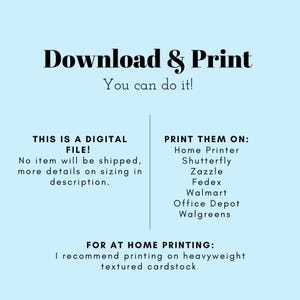 Op de afbeelding: Download en print digitale bestanden. De tekst luidt: "Dit is een digitaal bestand! Er wordt geen item verzonden, meer details over de maatvoering in de beschrijving." en "Print ze op: Thuisprinter, Shutterfly, Zazzle, Fedex, Walmart, Office Depot, Walgreens". De tekst luidt ook: "Voor thuisprinten: Ik raad aan om te printen op zwaar, gestructureerd kartonpapier."