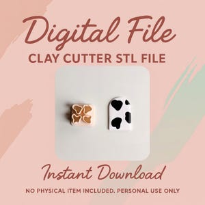 May include: Image of two clay cutters. One is a square shape with four butterfly cutouts. The other is an arched shape with black cow spots. The words "Digital File", "Clay Cutter STL File", and "Instant Download" are displayed.