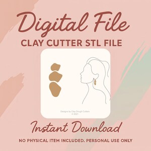 Puede incluir: Archivo digital para un cortador de arcilla STL. El diseño presenta una forma abstracta beige y un dibujo lineal del perfil de una mujer con pendientes. Se muestran las palabras "Digital File", "Instant Download" y "Clay Cutter STL File".