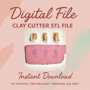 May include: Digital file for clay cutter STL file. The image shows three different styles of clay cutters with a pregnant woman design. The image also shows the clay cutter impressions on a pink clay block. The words "Digital File" and "Instant Download" are also visible.