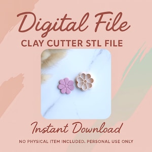 Peut inclure: Fichier numérique pour un emporte-pièce en argile. L'image montre deux emporte-pièces en forme de fleur, un rose clair et un beige, sur une surface en marbre blanc. Le texte "Digital File" et "Instant Download" est affiché.