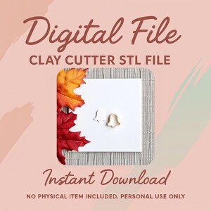 Digital STL File | Ghost Clay Cutter | Fall Autumn Polymer Clay Cutter | Fall Stud Earring Cutters | Halloween Clay Cutter