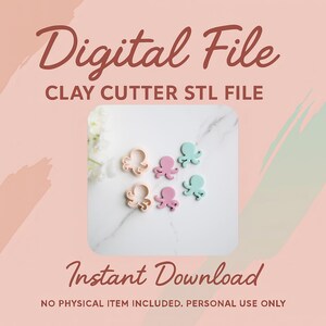 Pode incluir: A imagem mostra cortadores de argila em forma de polvo em cores pastel: pêssego, rosa e azul-petróleo. As palavras "Digital File" e "Instant Download" estão escritas em uma fonte decorativa. O texto "CLAY CUTTER STL FILE" também é visível.