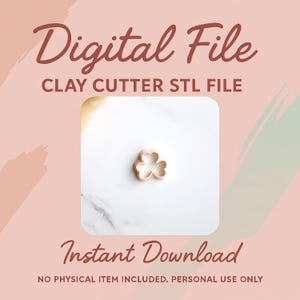Digital STL File | Three Leaf Clover Clay Cutter | Shamrock Cutter | Spring Clay Cutter | Polymer Clay Earring Cutter
