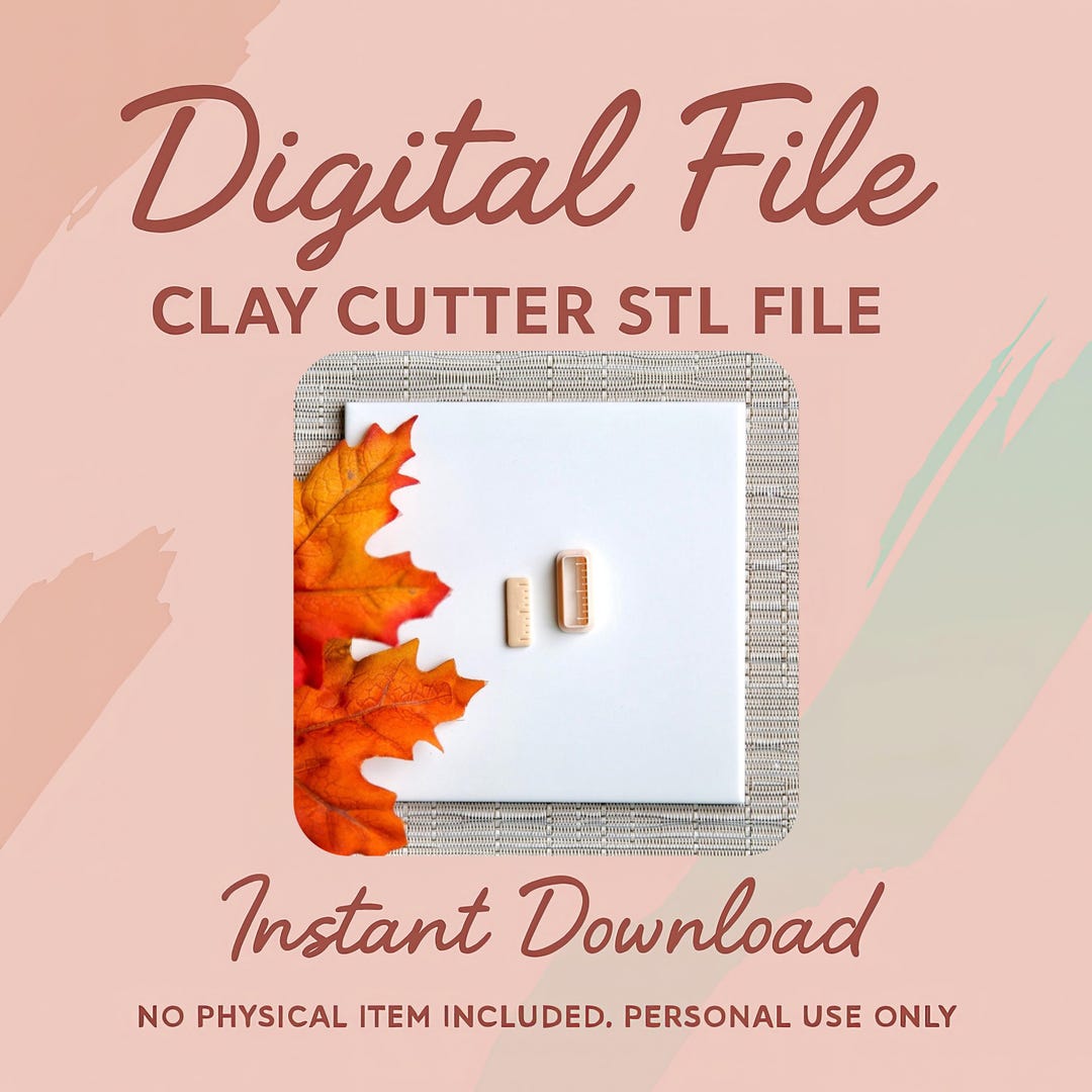 Autumn Ruler Digital STL File | Ruler Clay Cutter | Fall Autumn Polymer Clay Cutter ...