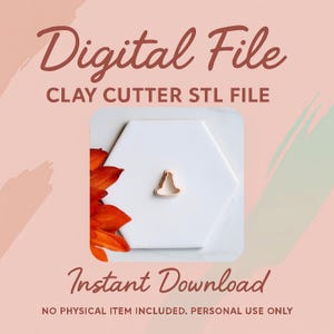 May include: A digital file image with the text "Digital File" and "Clay Cutter STL File". The image features a clay cutter in the shape of a bell. The words "Instant Download" are also present. The background is a light pink color.