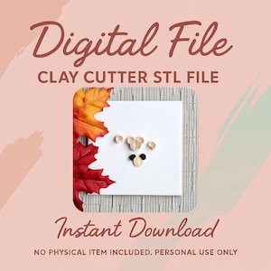 May include: Digital file for a clay cutter STL file. The image shows a white square with a clay cutter design and autumn leaves. The text "Instant Download" is also visible. The background is a light pink colour.