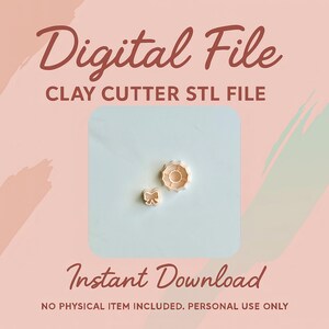 May include: An image advertising a digital file for clay cutters. The text reads "Digital File," "Clay Cutter STL File," and "Instant Download." Two clay cutter designs are visible: a bow and a flower.