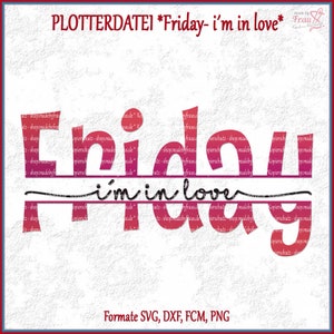 Fichier traceur * VENDREDI je suis amoureux - Vendredi amoureux - enfin le week-end