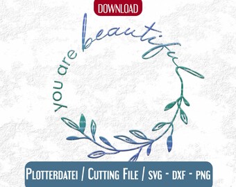 Plotter file * you are beautiful in many formats