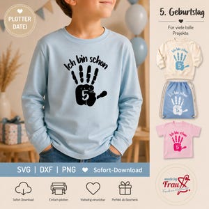 Könnte beinhalten: Hellblaues Langarmshirt mit schwarzem Handabdruck-Design und dem Text "Ich bin schon 5". Das Bild zeigt auch ein Sweatshirt, einen Kordelzugbeutel und ein T-Shirt mit ähnlichen Designs. Das Bild enthält den Text "SVG | DXF | PNG" und "Sofort-Download".