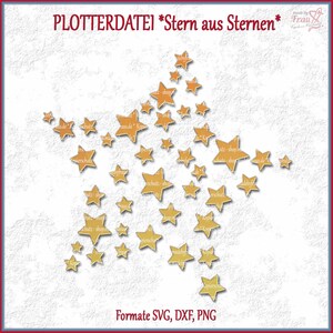 Plotter File * Star of Stars | svg dxf png | Motif made of stars | Plotting for Kids | Cricut | starfall