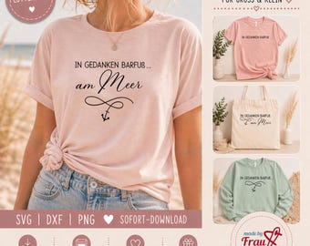 Plotter file * In my thoughts, barefoot by the sea - 4 variations svg png dxf | Anchor | Nautical sayings | Lettering plotting | Download
