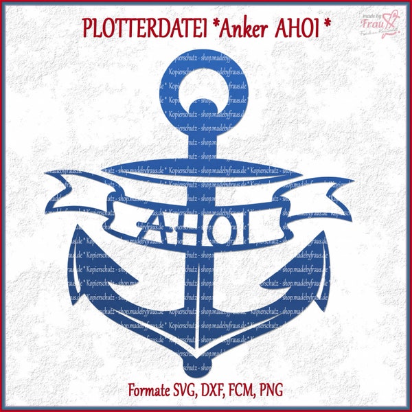 Plotter file * Anchor with the lettering "Ahoi" - maritime |svg png dxf | maritime | Sayings | Plot lettering | Download