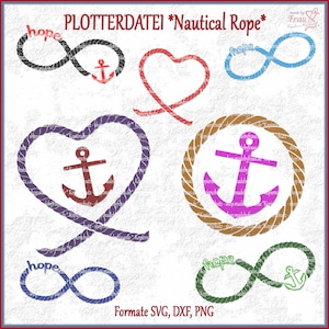 Könnte beinhalten: Ein Set aus sechs digitalen SVG-, DXF- und PNG-Dateien mit nautischen Seilmotiven. Die Designs beinhalten einen Anker, ein Herz und ein Unendlichkeitszeichen mit dem Wort "Hoffnung" darauf. Die Designs sind in verschiedenen Farben, darunter Schwarz, Rot, Blau, Grün, Lila und Braun.