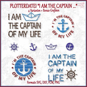 Fichier traceur * Je suis le capitaine de ma vie - 4 variantes + bonus, motifs maritimes