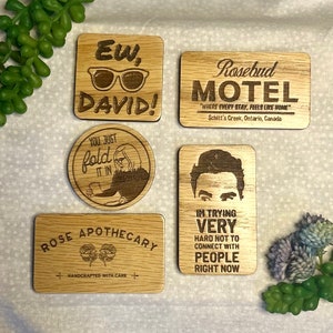 Schitts Creek Magnets | Wood Magnets | Schitts Creek Gift | Schitts Creek | Schitts Creek Ew David| Set of 5