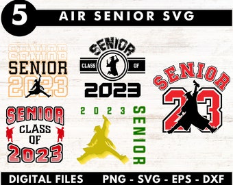Air Senior, Air Senior Svg, Air Senior 23 SVG, Jumpman Grad Class of 2023 SVG, Class of 2023, SVG Bundle, Circuit Cut File, Instand Download