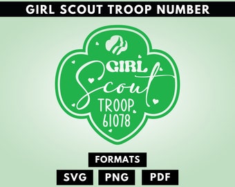 Girl Scout tekst voor troop tshirt SVG, aangepaste Girl Scout Troop nummer logo, aangepaste SVG, PNG, PDF, Girl Scouts Troop SVG, digitaal bestand