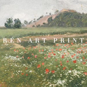 May include: A painting of a field of red poppies with a green hill in the background. The text "R&Eacute;N ART PRINT" is visible in the foreground.