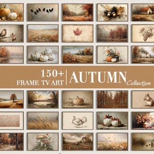 May include: A collection of 150+ digital art prints for TV screens featuring autumn themes, including pumpkins, fall foliage, woodland animals, rustic landscapes, and harvest scenes in warm, muted earth tones with a vintage, painterly aesthetic.