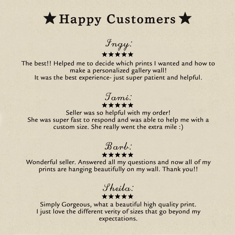 May include: A collage of customer reviews with five-star ratings for a shop selling prints. The reviews highlight the shop's helpfulness, fast response times, and high-quality prints.