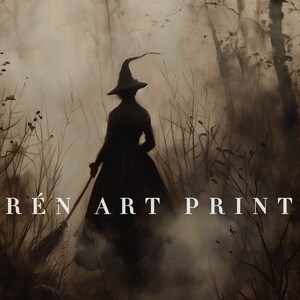 May include: A sepia-toned art print depicting a witch in silhouette, wearing a long dress and a pointed hat, and holding a broom. The image has a vintage aesthetic, with the text "R&Eacute;N ART PRINT" at the bottom.